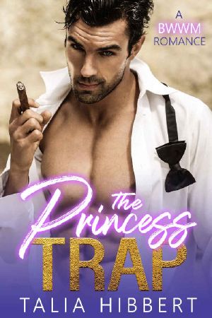 [Dirty British Romance 01] • The Princess Trap